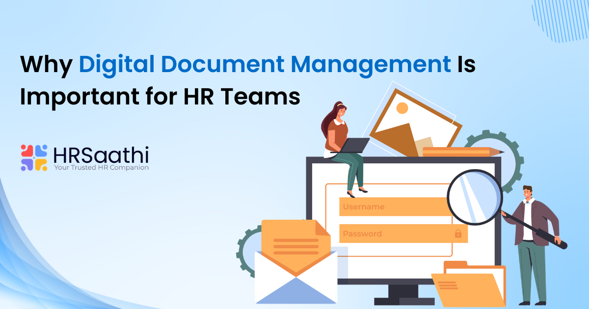 Why Digital Document Management Is Important for HR Teams